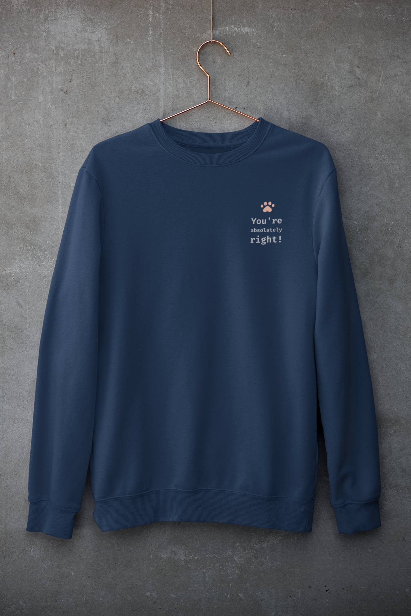 You're absolutely right! Sweatshirt