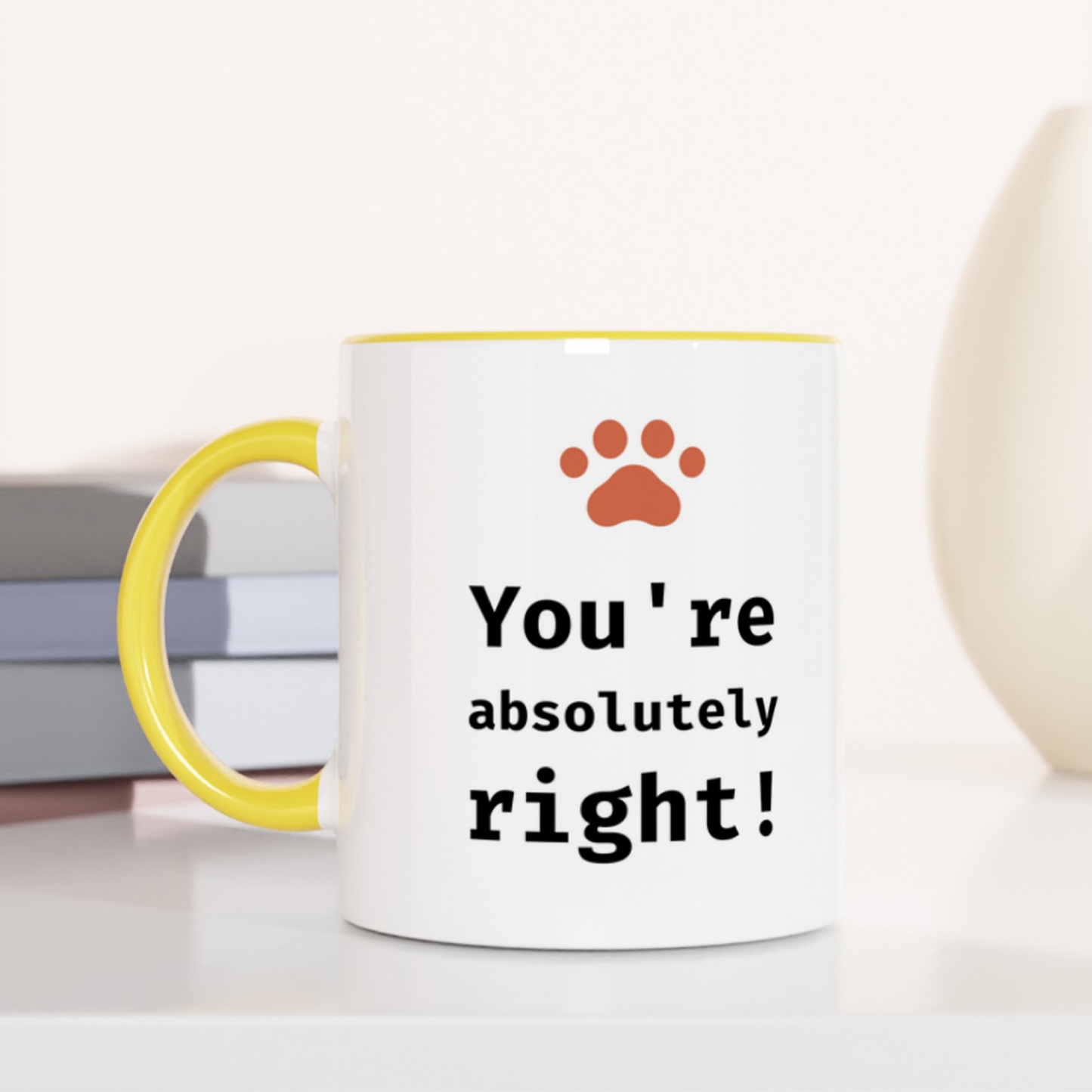You're Absolutely Right! 11oz Ceramic Two Tone Mug