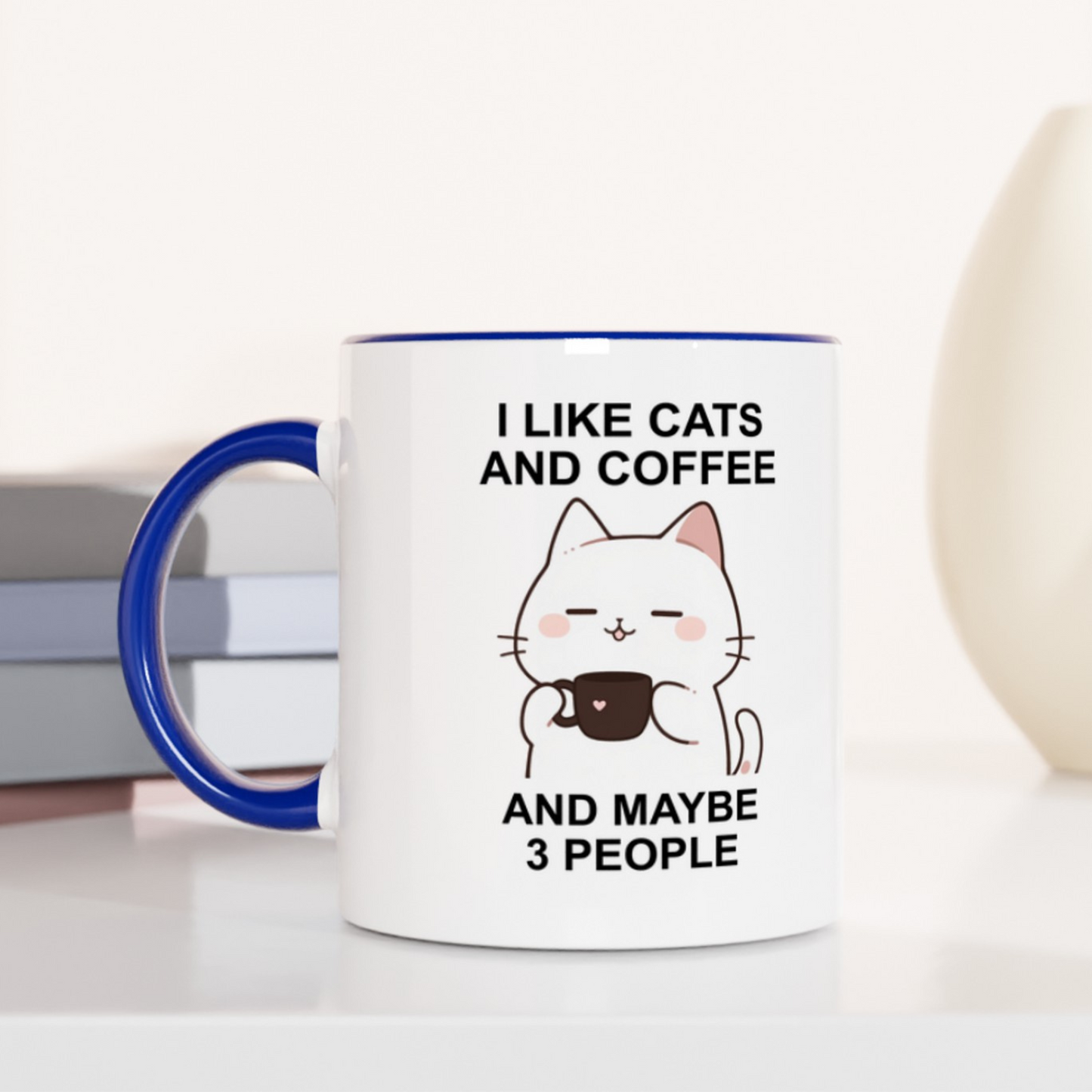 I Like Cats and Coffee and Maybe 3 People 11oz Ceramic Two Tone Mug