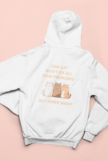 One Cat Won’t Fix All Your Problems (But Three Might) Zip Hoodie