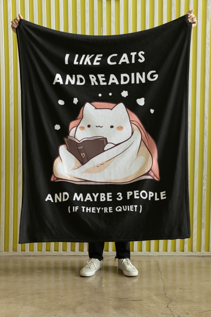 I Like Cats and Reading and Maybe 3 People (If They’re Quiet) Blanket