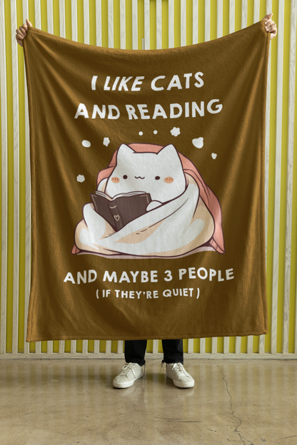 I Like Cats and Reading and Maybe 3 People (If They’re Quiet) Blanket