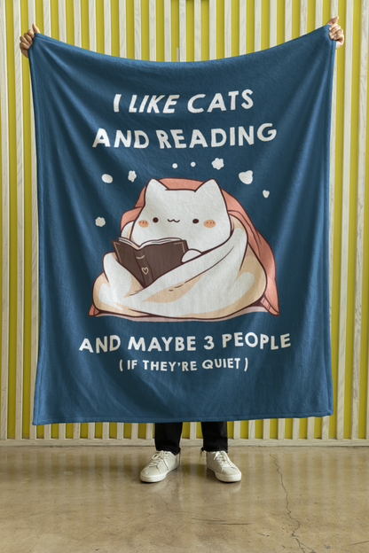 I Like Cats and Reading and Maybe 3 People (If They’re Quiet) Blanket