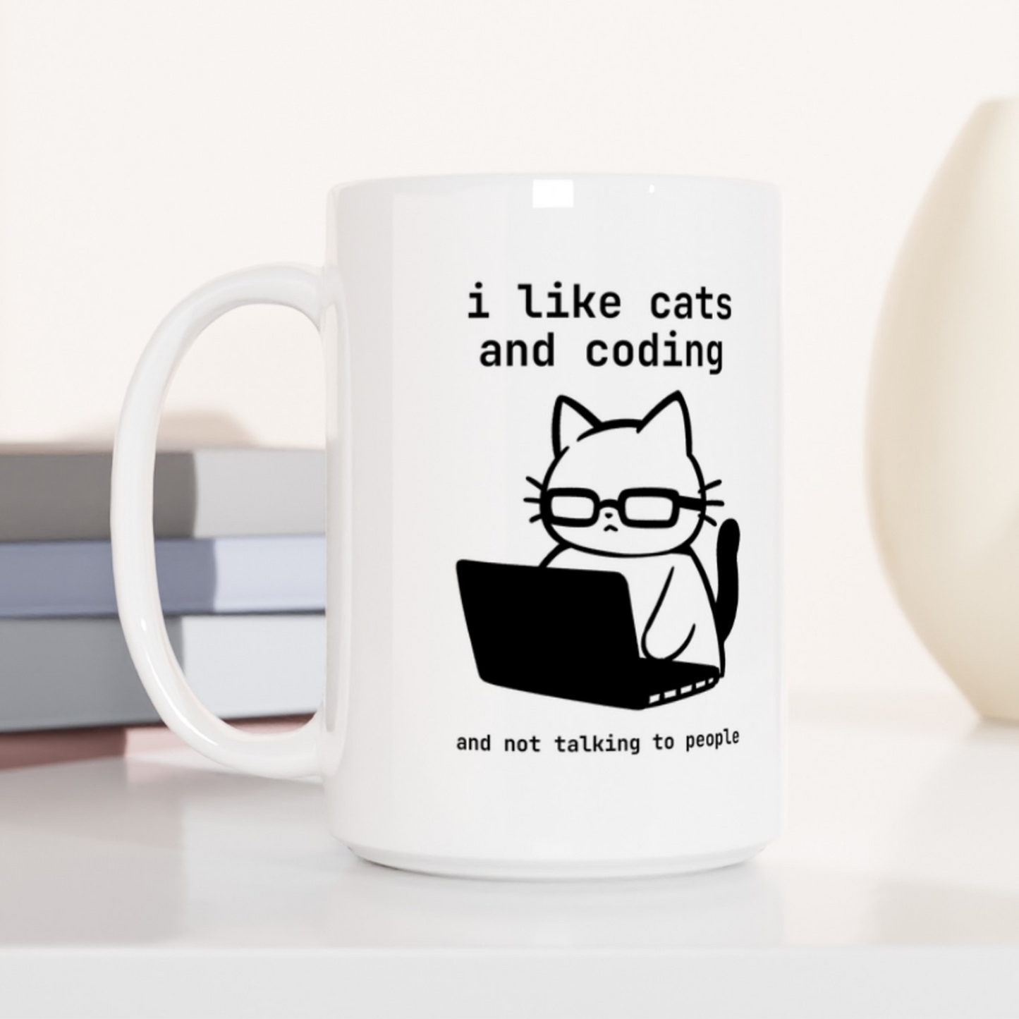 I Like Cats and Coding and Not Talking to People Coffee Mug