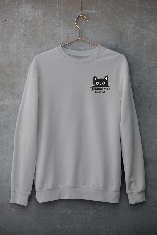 Judging You Silently Cat Sweatshirt
