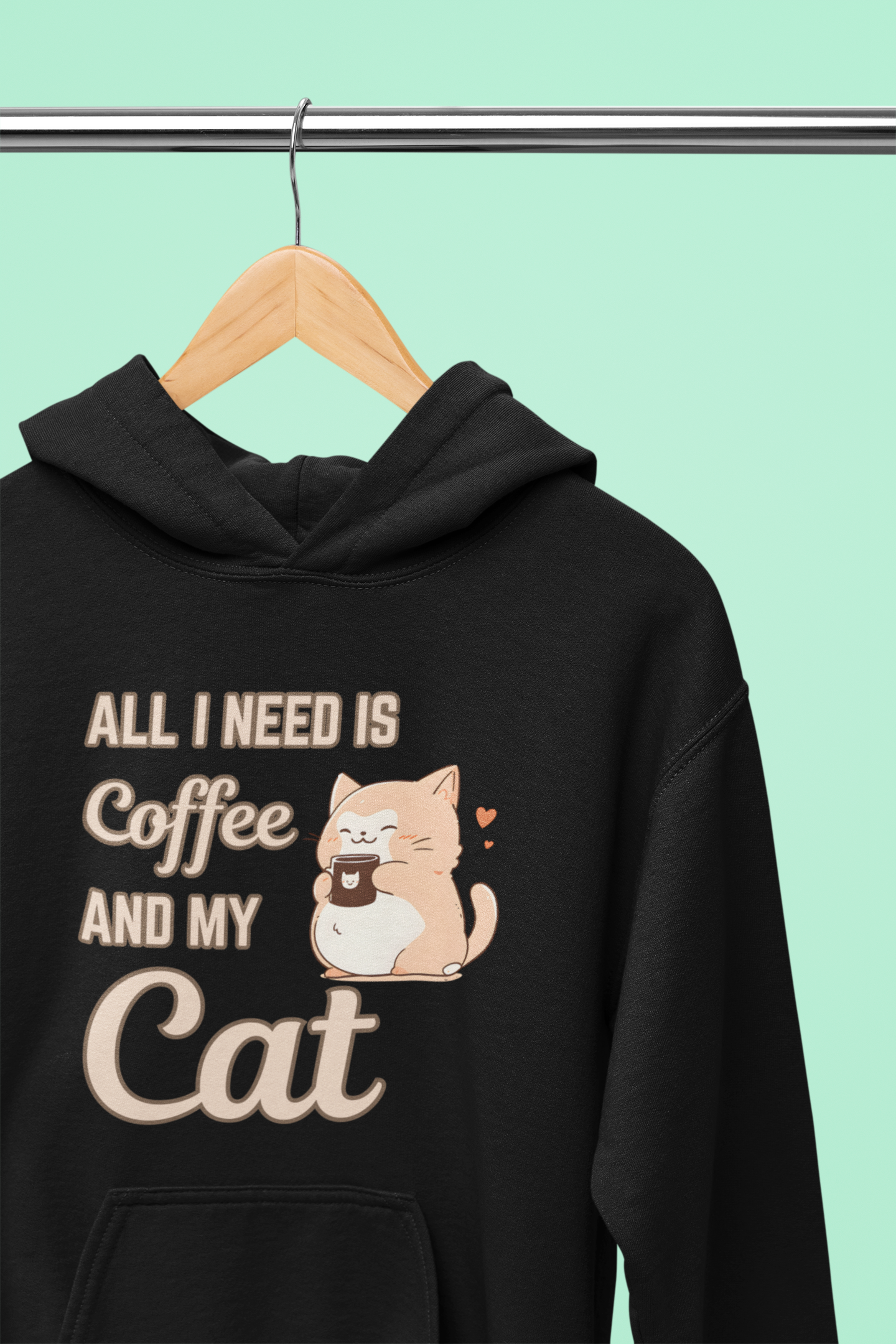 All I Need Is Coffee and My Cat Hoodie