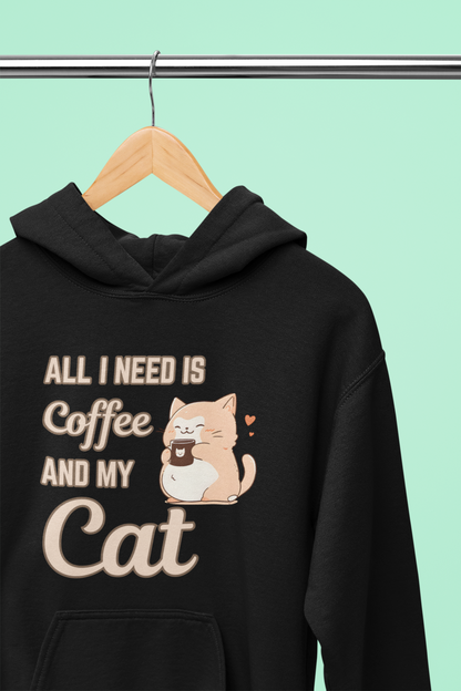 All I Need Is Coffee and My Cat Hoodie