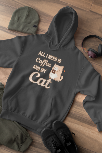 All I Need Is Coffee and My Cat Hoodie