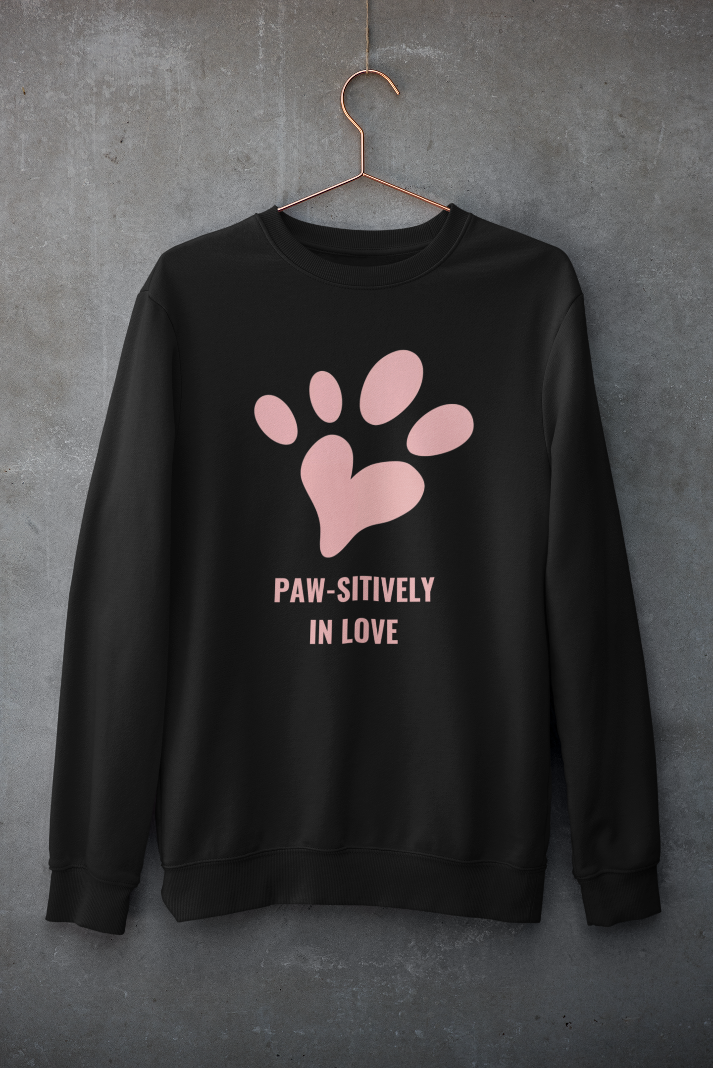 Paw-sitively in Love Sweatshirt