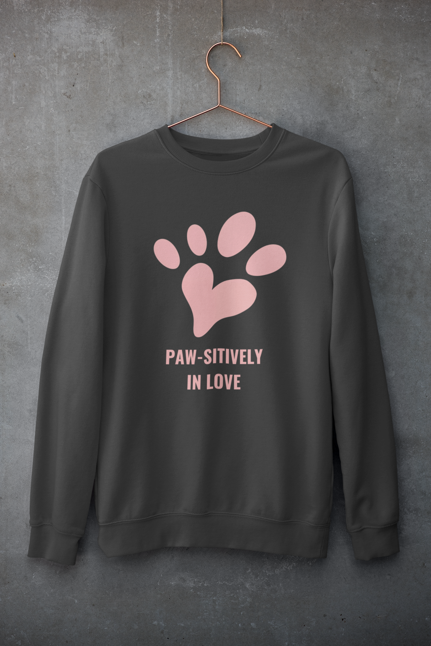 Paw-sitively in Love Sweatshirt