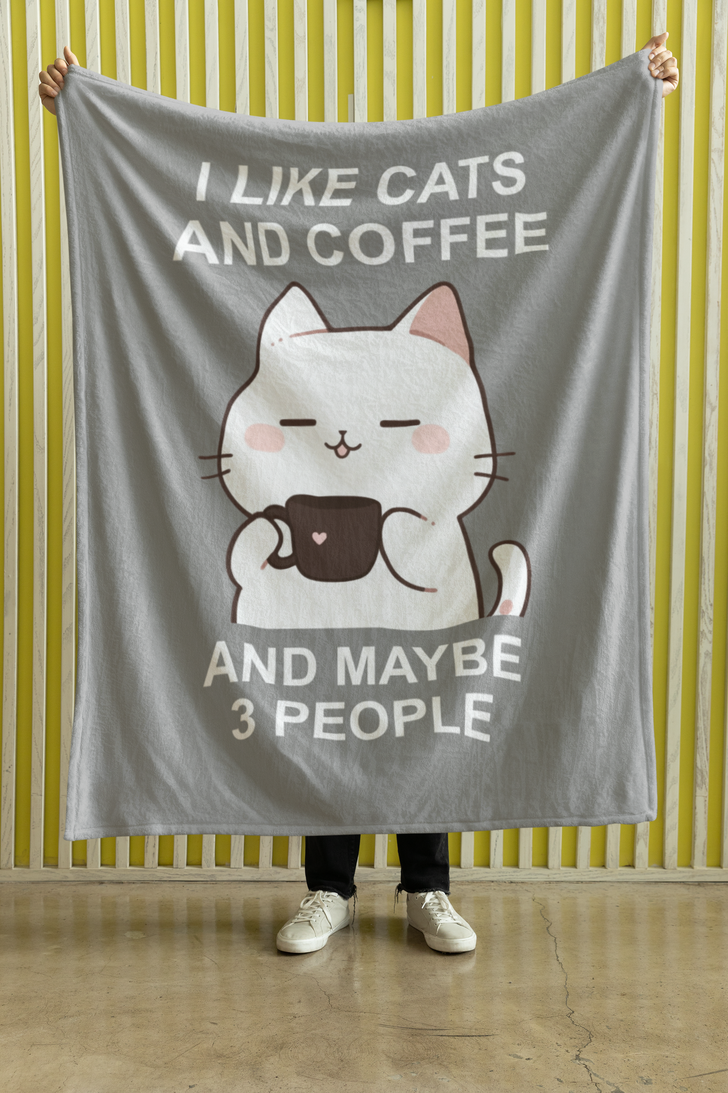 I Like Cats and Coffee and Maybe 3 People Blanket