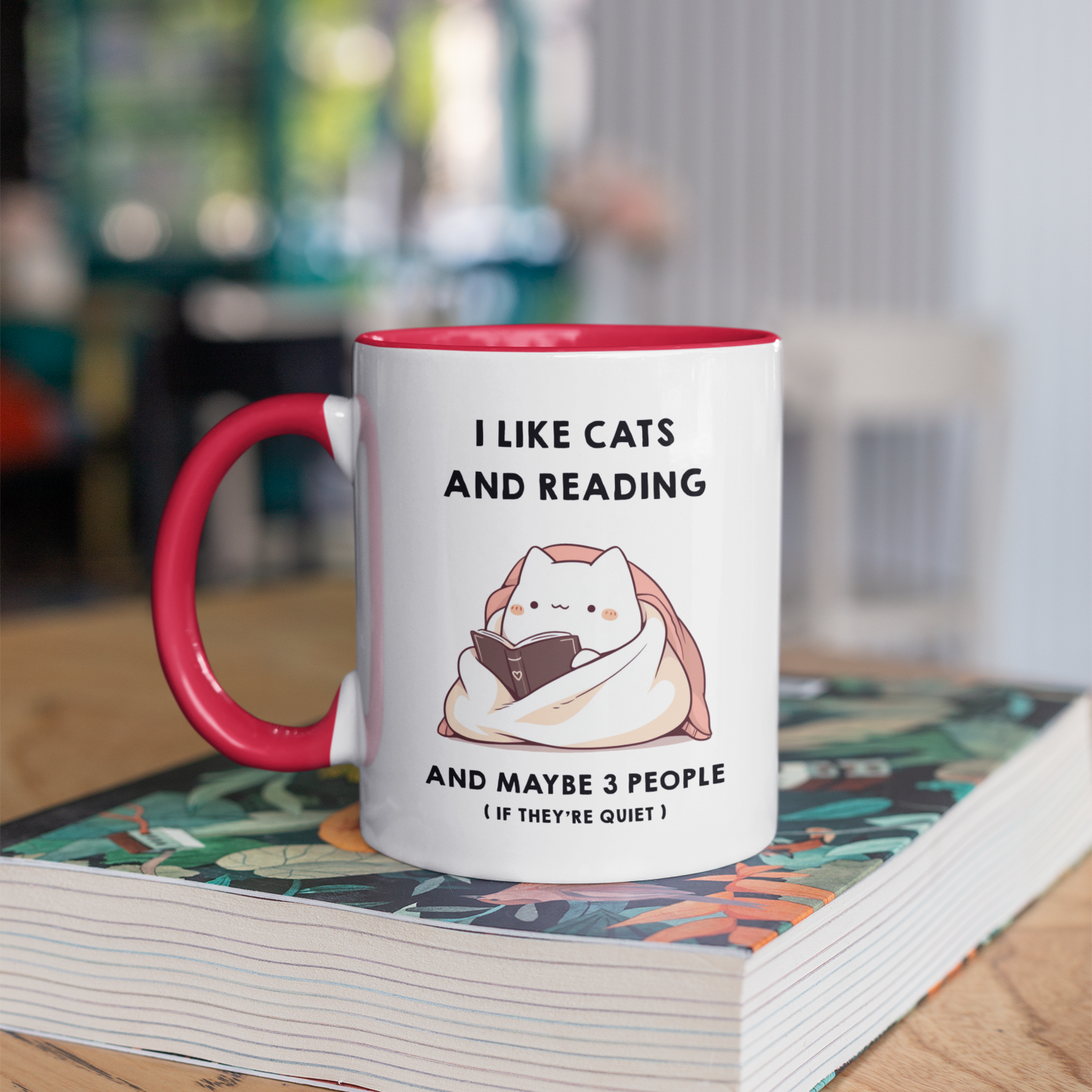 I Like Cats and Reading and Maybe 3 People (If they're quiet) 11oz Ceramic Two Tone Mug