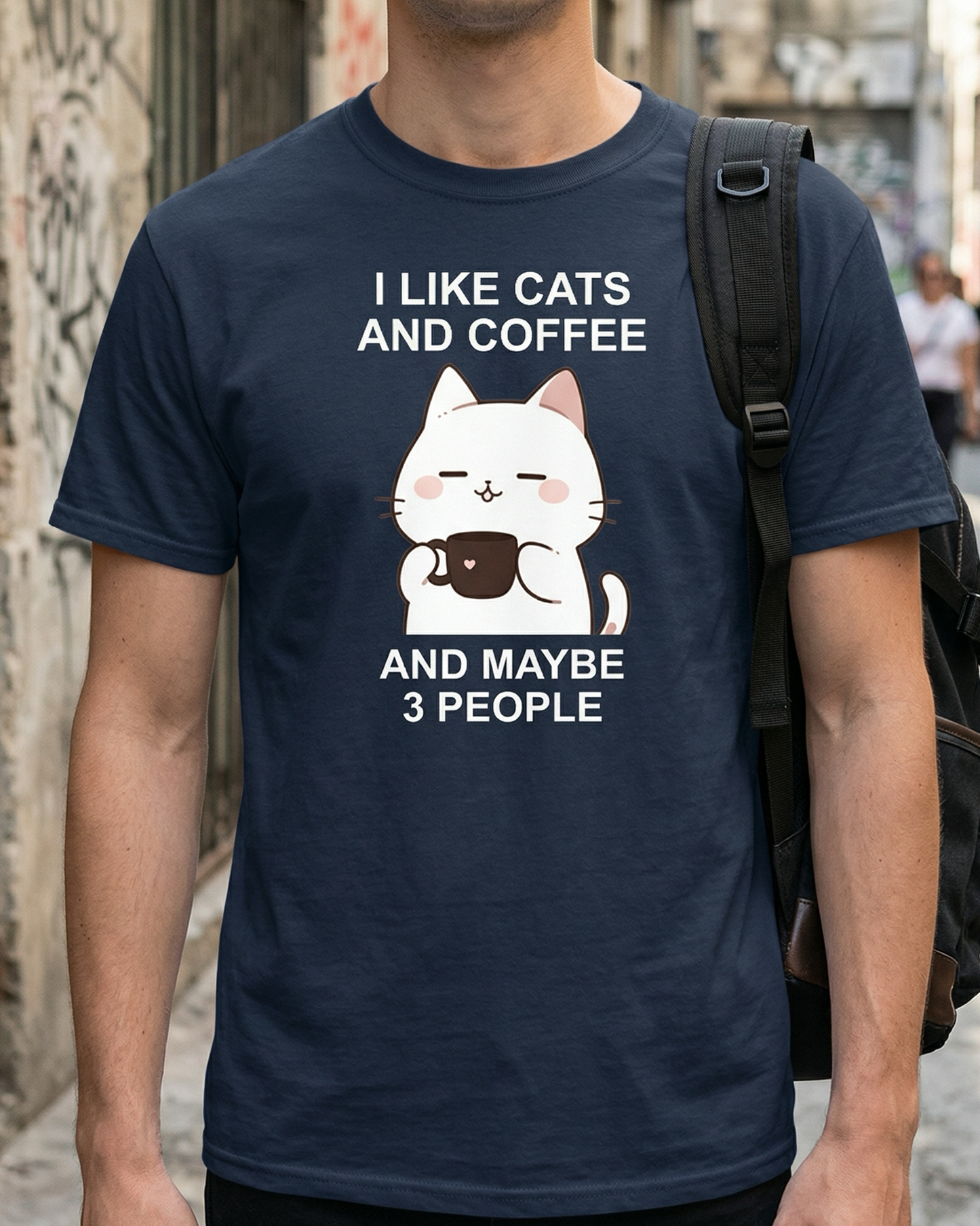 I Like Cats and Coffee and Maybe 3 People T-shirt